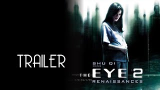 THE EYE 2 (2004) Trailer Remastered HD