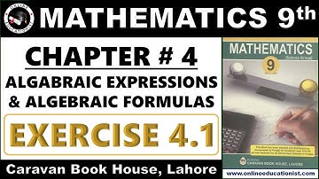 Exercise 4.1 | 9th Class Maths | Unit 4 | Algebraic Expressions & Algebraic Formulas |  Mathematics