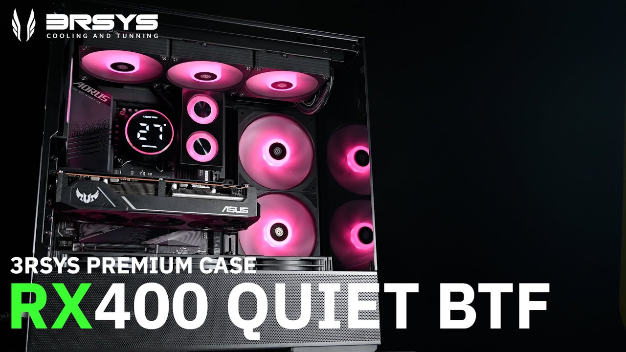 [3RSYS 공식영상] RX400 QUIET BTF | PC CASE - YouTube