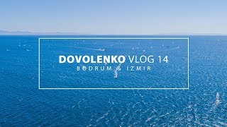 Od Bodrumu Až Po Izmir I Dovolenkovlog 14