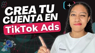 ⚠ Como CREAR una CUENTA EN TIKTOK ADS 2024