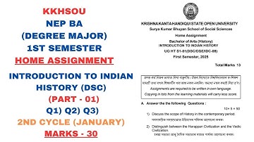 KKHSOU | BA 1st Semester | History (DSC) | Part - 01 | Home Assignment