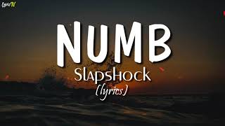 Numb (lyrics) - Slapshock