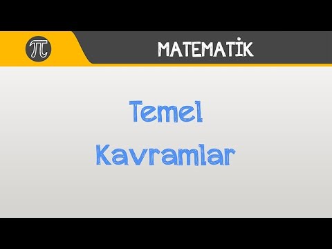 Temel Kavramlar | Matematik | Hocalara Geldik