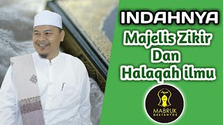 para malaikat menghadiri majelis zikir & Halaqah ilmu agama || ABI MUDI