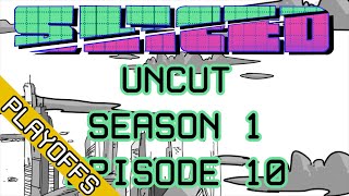 SLICED UNCUT | S01E11 Full Livestream ft. David, Ethan, Julia, and Landon