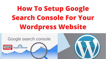 How to setup google search console for your Wordpress website | Digital Rakesh