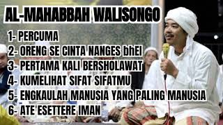 AL-MAHABBAH WALI SONGO TERBARU_ SHOLAWAT BIKIN HATI TENANG[FULL ALBUM TERBRAU]