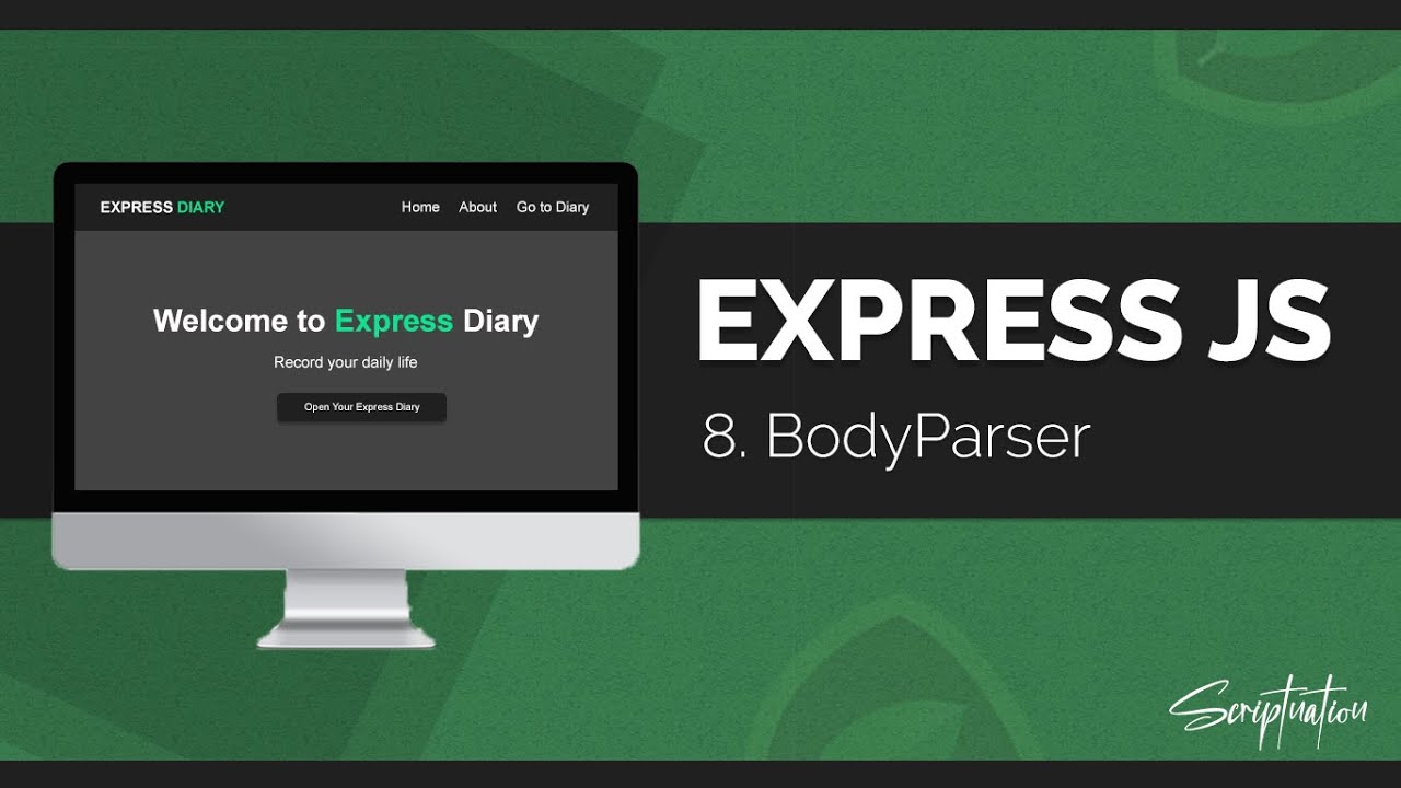 Learn Express JS by building a Project - BodyParser