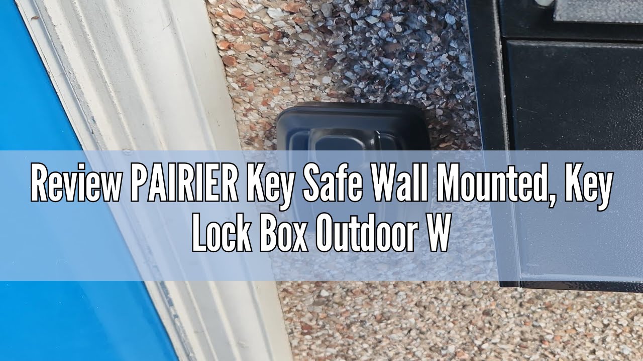 Review PAIRIER Key Safe Wall Mounted, Key Lock Box Outdoor Waterproof ...