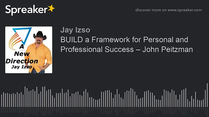 BUILD a Framework for Personal and Professional Su...