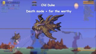 Old Duke Death Mode + for the worthy Calamity 2.0.1