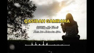 QASIDAH GAMRAHA _ Viral Tiktok Terbaru ( New Vertion )