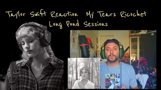 Taylor Swift My Tears Ricochet \/ Reaction! Long Pond Sessions #taylorswift #taylorswiftreaction