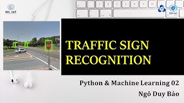 Final Project 11: Traffic Sign Recognition - Nhận dạng biển báo giao thông