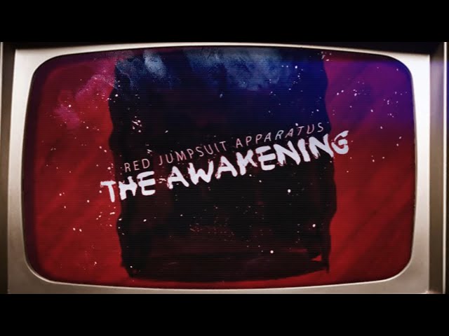 The Red Jumpsuit Apparatus - The Awakening