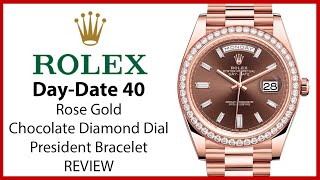 ▶Rolex Day-Date 40 Rose Gold Chocolate Diamond Dial & Bezel President Bracelet - REVIEW 228345RBR