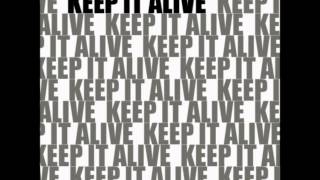 KEEP IT ALIVE - st demo - full album