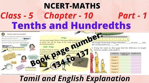 Tenths and Hundredths| Ncert-CBSE Maths|Class 5 Chapter 10 Part-1|both Tamil and English Explanation