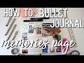 Bullet Journal Memories Page ⎮ HOW TO SIMPLE & EASY