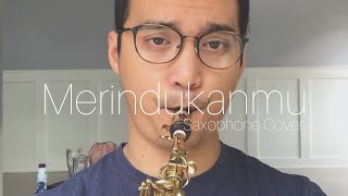 D'masiv - Merindukanmu (Saxophone Cover by Dori Wirawan)