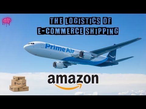 The Logistics of E-Commerce