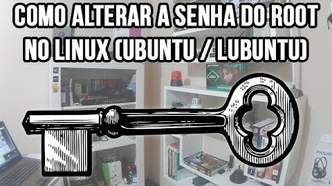 Como alterar a senha do root no Ubuntu