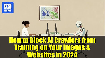 How to Block AI Crawlers from Training on Your Images & Websites in 2024