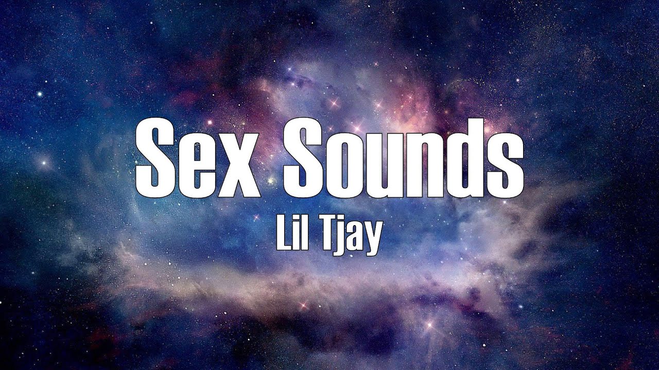 Lil Tjay Sex Sounds Lyrics Youtube