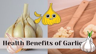 The Health Benefits of Garlic ? | Unveiling the Golden Bulb