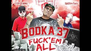 -BODKA 37 FT PERRO ZW - FIYA WEED