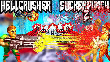 DOOM: HELL CRUSHER✖️Sucker Punch 2︱BIG GUNZ GO BRRRRRR💥💥💥🔫 ‼️(2022)