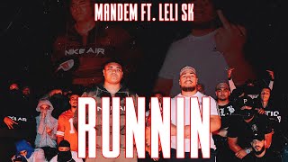 Mandem ft. Leli SK (From Sydney Yungins) - RUNNIN (Official Music Video)