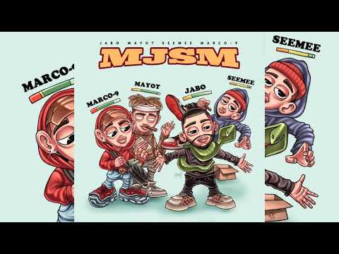 JABO & MAYOT Feat. SEEMEE & MARCO-9 — MJSM