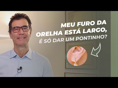 Vídeo: Os furos dos brincos podem fechar?