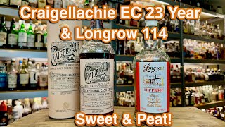 Craigellachie 23 Exceptional Cask & New Longrow 114 Reviewed