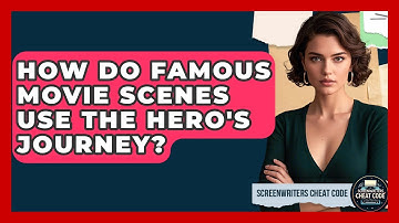 How Do Famous Movie Scenes Use The Hero