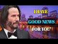 💌 Keanu Reeves: “I Have Good News for You…” A Love Message Destined for Your Heart