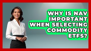 Famous Why Is NAV Important When Selecting Commodity ETFs? - Commodity Wealth Investor Net Worth