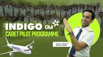 CAA Cadet Pilot Program Full Overview by Capt. Deval Soni