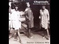 Charmels As Long As I Ve Got You Senior Citizens Mix 