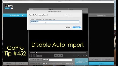 GoPro Studio: How To Disable Auto Import - GoPro Tip #452 | MicBergsma