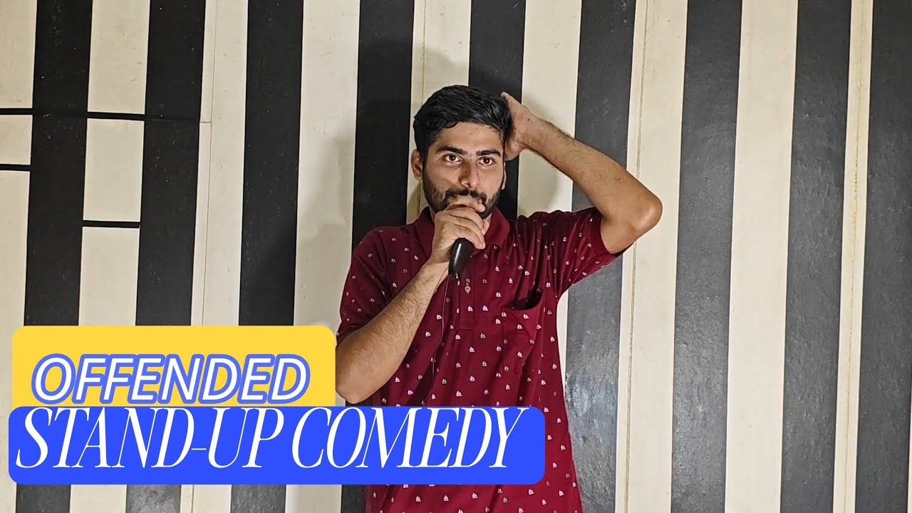 Offended | STAND-UP COMEDY | The versatile comedian.