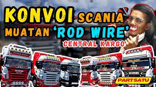 KONVOI 3 LORI SCANIA CENTRAL KARGO MUATAN BERAT ROD WIRE !! BEST WEH ! - ETS2