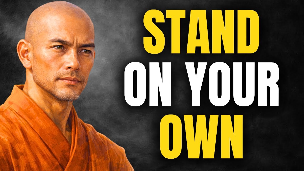 When NO ONE Supports You, This Is What You Must Learn | Buddhist Wisdom