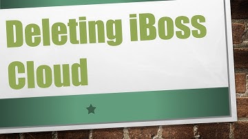 Deleting iBoss Cloud