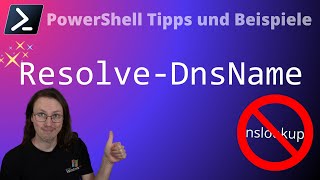 Darum solltet ihr Resolve-DnsName statt nslookup benutzen Net Worth