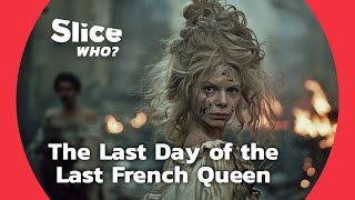 Marie Antoinette : Trial of a Queen - Part 4 | SLICE WHO by SLICE Who? 2,688 views 1 month ago 23 minutes