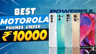 Top 5 Best Motorola Smartphone Under 10000 in 2022 | Best Motorola Phone Under 10000 in INDIA 2022