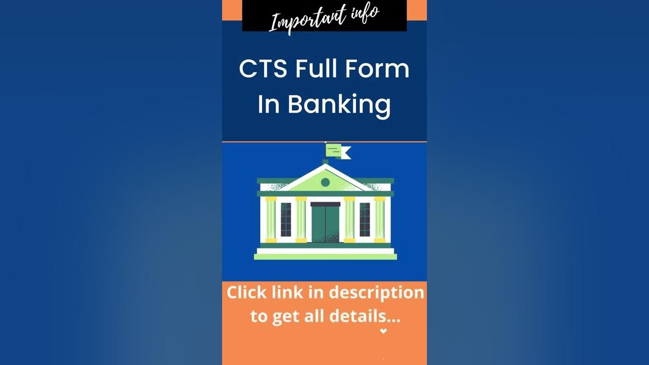 cts-full-form-in-banking-cts-stands-for-in-banking-cheque